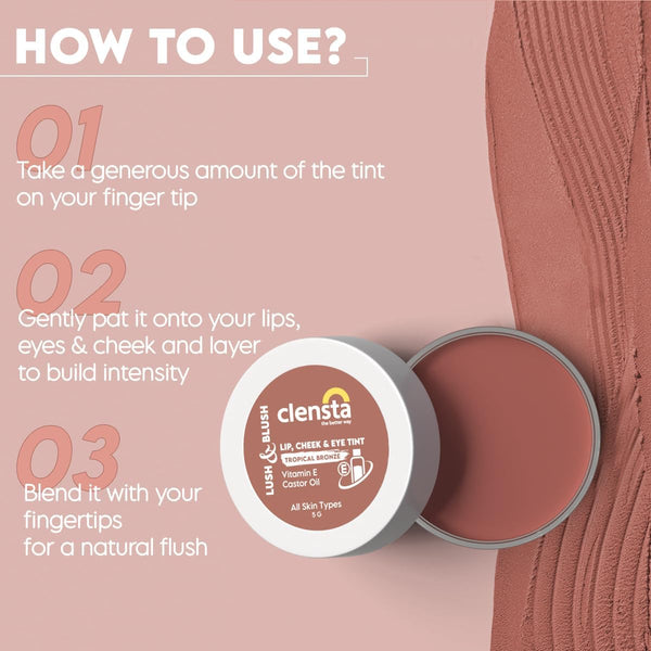 Lush & Blush Lip, Cheek & Eye Tint Tropical Bronze 05 With Vitamin E & Castor Oil