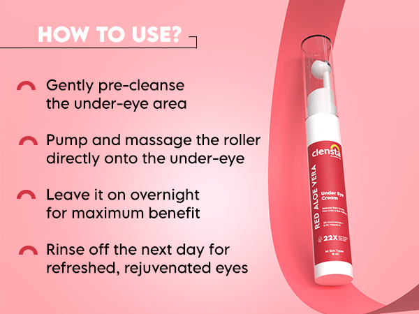 Clensta Red Aloe Vera Under Eye Cream With 2% Niacinamide, A+ 3rd mobile banner of how to use.