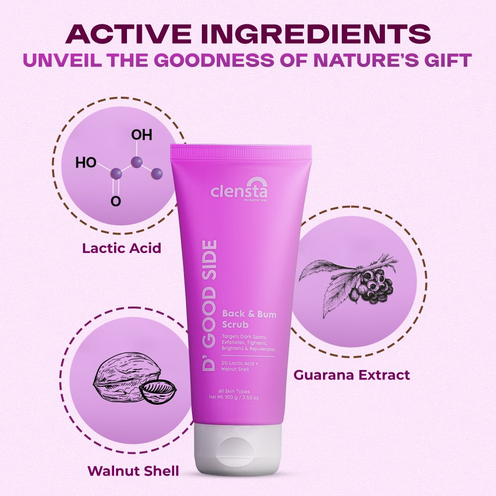 D' Good Side Back and Bum Scrub With 2% Lactic Acid, Guarana Extract & Walnut Shell For Smooth & Radiant Skin