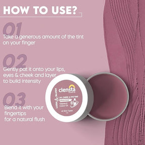 Clensta Lush & Blush Lip, Cheek & Eye Tint Rosewood 04 With Vitamin E & Castor Oil 5th image of how to use.