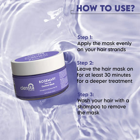 Clensta Rosemary Hair Fall Control Mask With Rosemary Oil & Biotin & Rosemary Extract 3rd image of how to use.